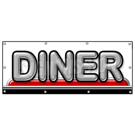 Signmission Diner Banner Heavy Duty 13 Oz Vinyl with Grommets Single Sided B-96 Diner